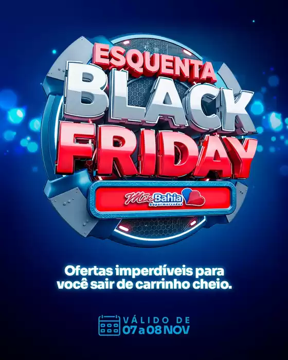 Catálogo Mix Bahia em Guarulhos | Equenta Black Friday | 2025-11-07T00:00:00.000Z - 2025-11-08T00:00:00.000Z