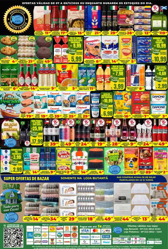 Catálogo Supermercado Padrão em São Paulo | Ofertas especiais atraentes para todos | 2025-11-07T00:00:00.000Z - 2025-11-09T00:00:00.000Z