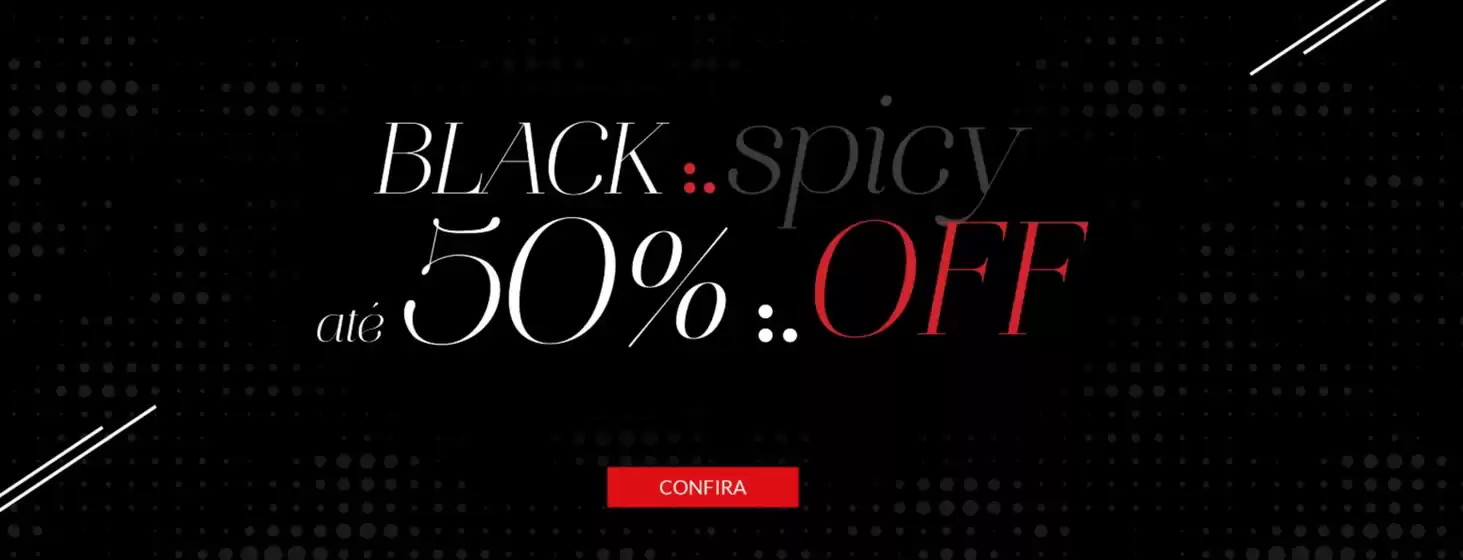 Catálogo Spicy em Terra Boa | Black Spicy Até 50% Off | 2025-11-10T00:00:00.000Z - 2025-11-30T00:00:00.000Z