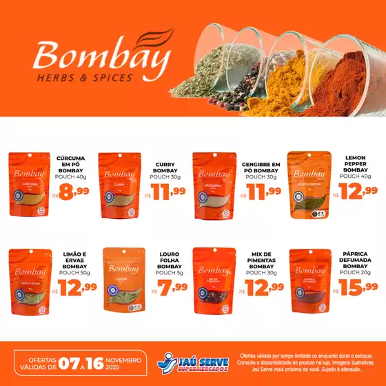 Catálogo Supermercados Jaù Serve em São Luiz Gonzaga |  Bombay Herbs & Spices | 2025-11-10T00:00:00.000Z - 2025-11-16T00:00:00.000Z