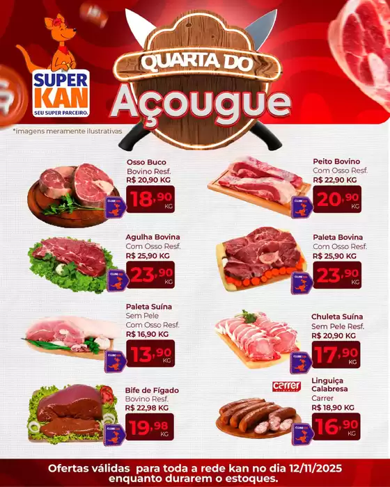 Catálogo Super Kan em Barra Mansa | Quarta Do Açougue | 2025-11-12T00:00:00.000Z - 2025-11-12T00:00:00.000Z