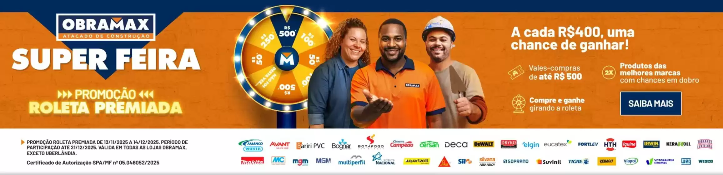 Catálogo Obramax em Campinas | Super Feira  | 2025-11-13T00:00:00.000Z - 2025-12-14T00:00:00.000Z