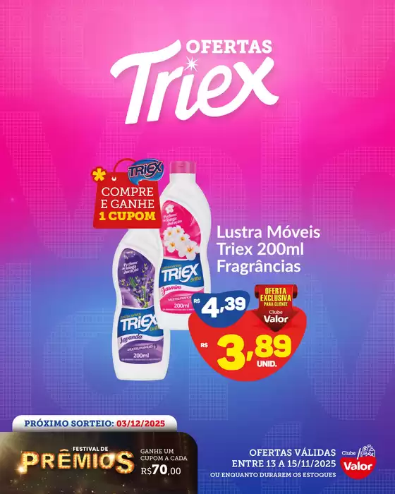 Catálogo Clube Valor em Sarandi | Ofertas triex | 2025-11-14T00:00:00.000Z - 2025-11-15T00:00:00.000Z