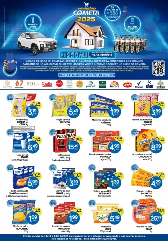 Catálogo Cometa Supermercados em Cruz das Almas | Dezenal | 2025-11-17T00:00:00.000Z - 2025-11-23T00:00:00.000Z