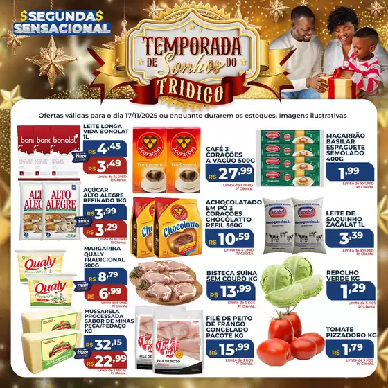 Catálogo Supermercados Tridico em Cruz das Almas | Temporada De Sonhos | 2025-11-17T00:00:00.000Z - 2025-11-17T00:00:00.000Z