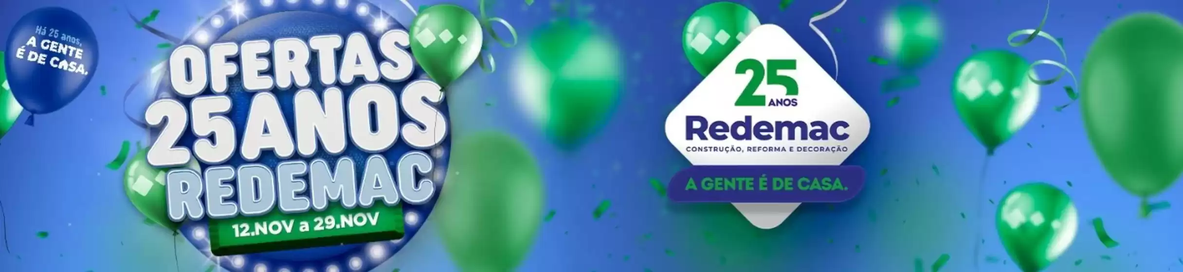 Catálogo Redemac | Ofertas 25 Anos Redemac | 2025-11-17T00:00:00.000Z - 2025-11-29T00:00:00.000Z