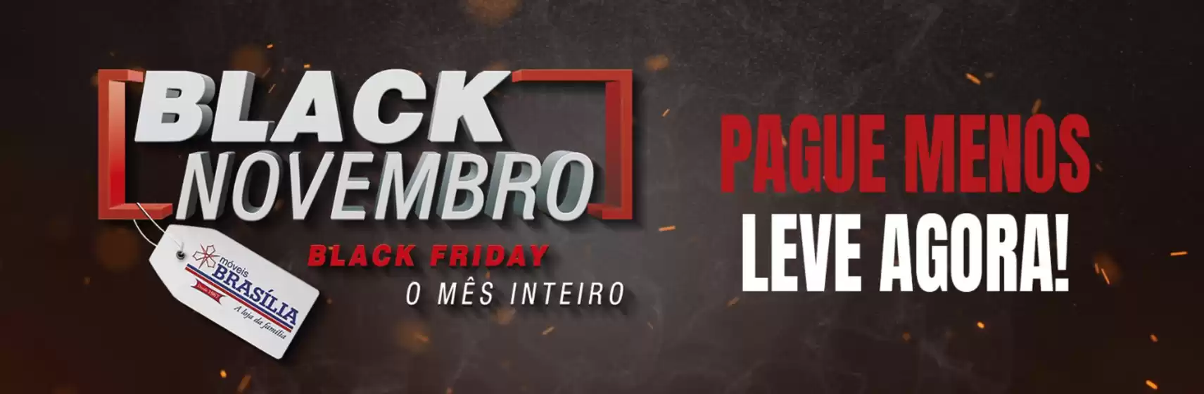 Catálogo Móveis Brasília em Cruz das Almas | Black November | 2025-11-17T00:00:00.000Z - 2025-11-30T00:00:00.000Z