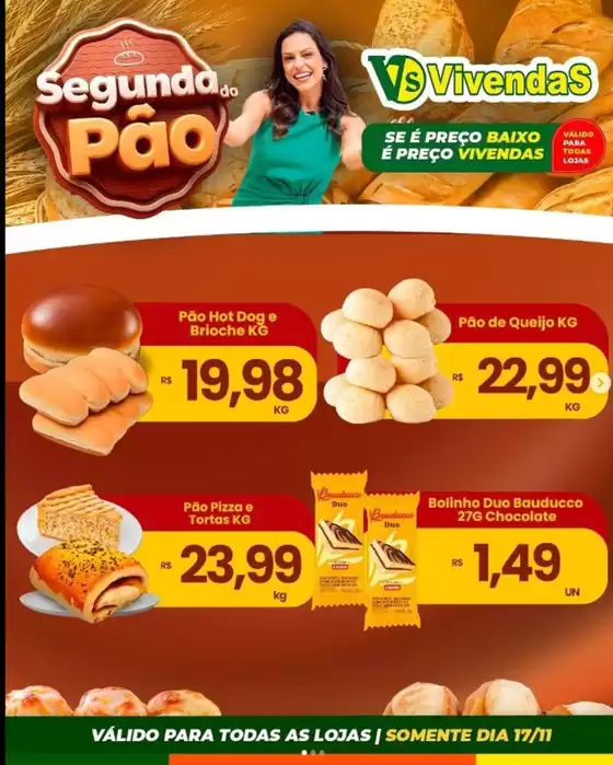 Catálogo Vivendas Supermercado em Santos | Segunda do pao | 2025-11-17T00:00:00.000Z - 2025-11-17T00:00:00.000Z