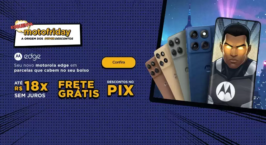 Catálogo Motorola em Goiânia | Esquenta motofriday ! | 2025-11-17T00:00:00.000Z - 2025-11-29T00:00:00.000Z