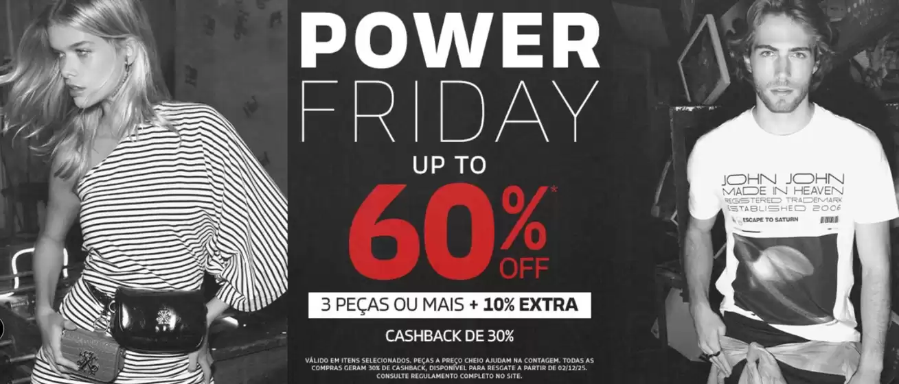 Catálogo John John | Power Friday up to 60% Off | 2025-11-17T00:00:00.000Z - 2025-11-30T00:00:00.000Z