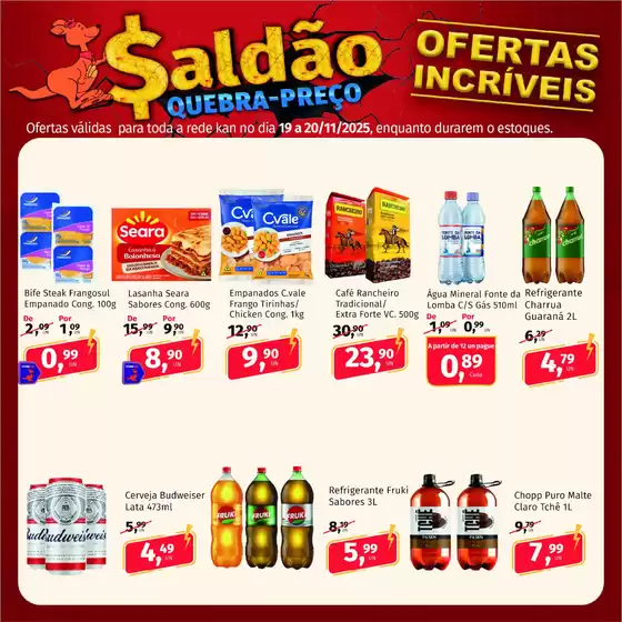 Catálogo Super Kan em Valinhos | Ofertas Incríveis | 2025-11-19T00:00:00.000Z - 2025-11-20T00:00:00.000Z