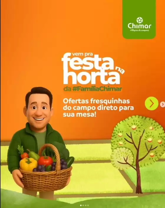 Catálogo Chimar Supermercados em Valinhos | Festa Na Horta | 2025-11-19T00:00:00.000Z - 2025-11-19T00:00:00.000Z
