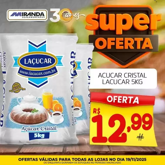 Catálogo Miranda Supermercados em Valinhos | Super Ofertas | 2025-11-19T00:00:00.000Z - 2025-11-19T00:00:00.000Z