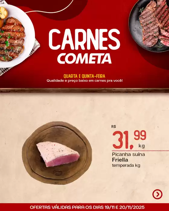 Catálogo Cometa Supermercados em São Bernardo do Campo | Carnes Cometa | 2025-11-19T00:00:00.000Z - 2025-11-20T00:00:00.000Z