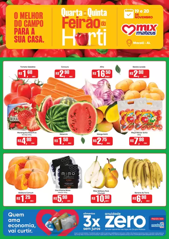 Catálogo Supermercados Mateus em São Bernardo do Campo | Quarta e Quinta do Hortifruti | 2025-11-19T00:00:00.000Z - 2025-11-20T00:00:00.000Z