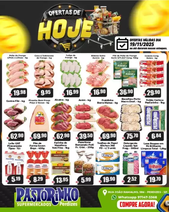 Catálogo Supermercado Pastorinho em Santana de Parnaíba | Ótima oferta para todos os clientes | 2025-11-19T00:00:00.000Z - 2025-11-19T00:00:00.000Z