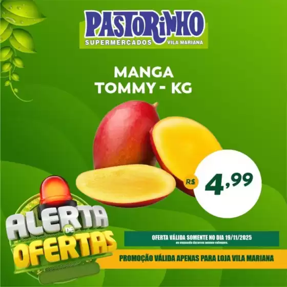 Catálogo Supermercado Pastorinho em Santana de Parnaíba | Ofertas e promoções atuais | 2025-11-19T00:00:00.000Z - 2025-11-19T00:00:00.000Z