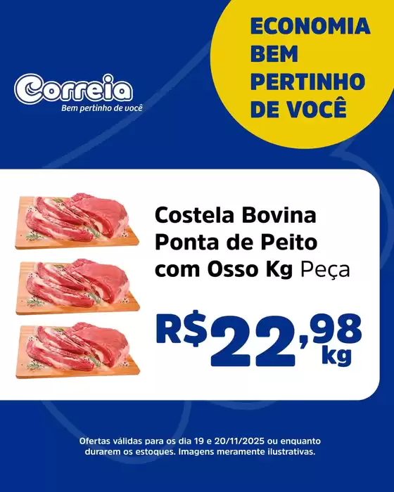 Catálogo Supermercados Correia em Guarulhos | Economia Bem Pertinho Para Voce | 2025-11-19T00:00:00.000Z - 2025-11-20T00:00:00.000Z