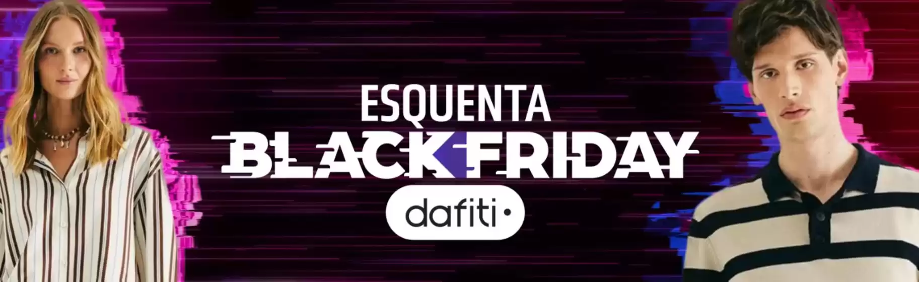 Catálogo Dafiti em Brasília | Esquenta Black Friday  | 2025-11-21T00:00:00.000Z - 2025-11-27T00:00:00.000Z