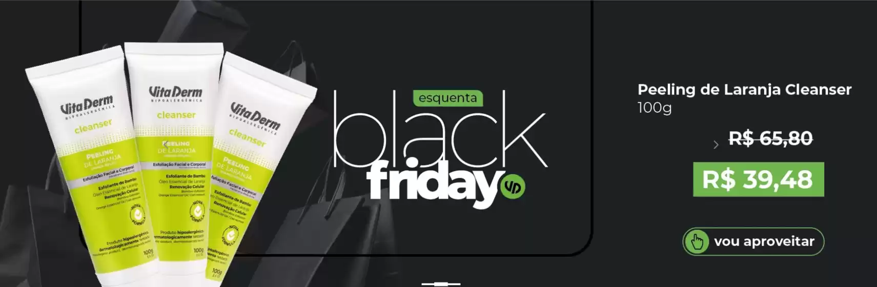 Catálogo Vita Derm | Esquenta black friday ! | 2025-11-21T00:00:00.000Z - 2025-11-30T00:00:00.000Z
