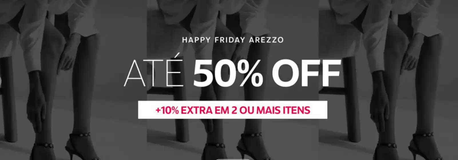 Catálogo Arezzo em Guarulhos | Black Friday | 2025-11-24T00:00:00.000Z - 2025-11-30T00:00:00.000Z