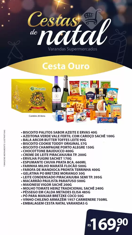 Catálogo Supermercados Varandas em Rio Brilhante | Cestas De Natal | 2025-11-26T00:00:00.000Z - 2025-12-25T00:00:00.000Z