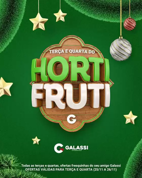Catálogo Supermercados Galassi em Viamão | Terça E Quarta Do Hortifruti | 2025-11-26T00:00:00.000Z - 2025-11-26T00:00:00.000Z