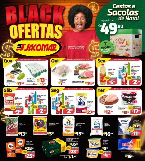 Catálogo Supermercado Jacomar em Viamão | Black Ofertas | 2025-11-26T00:00:00.000Z - 2025-12-02T00:00:00.000Z