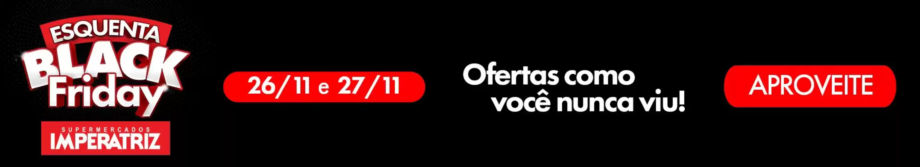 Catálogo Supermercados Imperatriz | Equenta Black Friday  | 2025-11-26T00:00:00.000Z - 2025-11-27T00:00:00.000Z