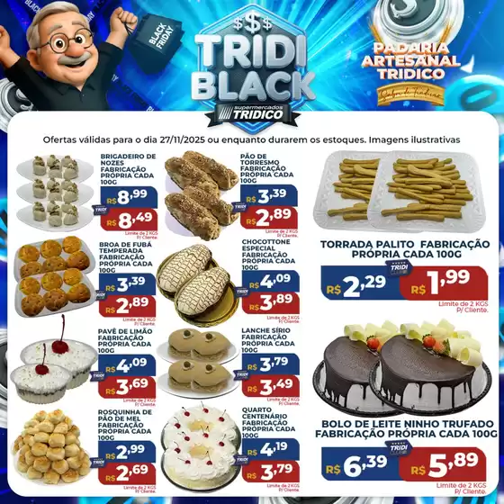 Catálogo Supermercados Tridico em Vinhedo | Ofertas Padaria – Quinta | 2025-11-27T00:00:00.000Z - 2025-11-27T00:00:00.000Z