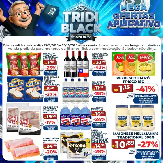 Catálogo Supermercados Tridico em Vinhedo | Mega Ofertas Aplicativo | 2025-11-27T00:00:00.000Z - 2025-12-03T00:00:00.000Z