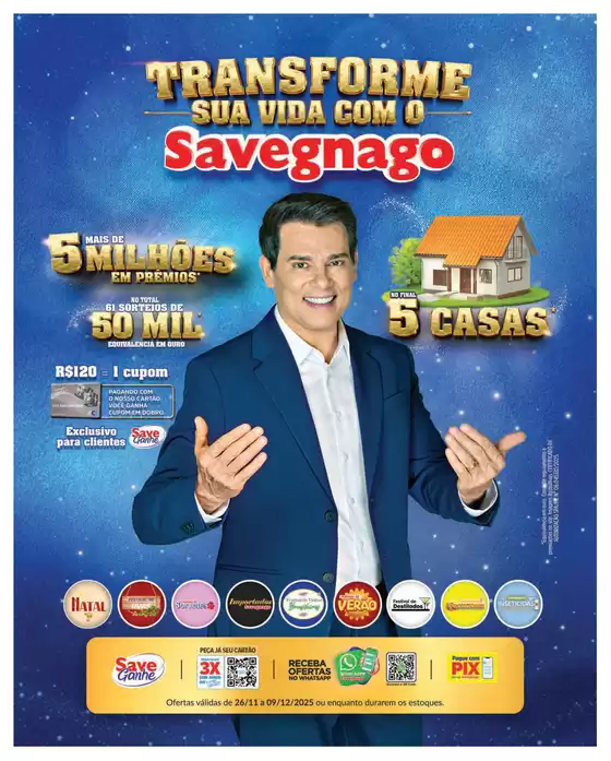 Catálogo Supermercado Savegnago em Guarulhos | Revista Quinzenal | 2025-11-26T00:00:00.000Z - 2025-12-09T00:00:00.000Z
