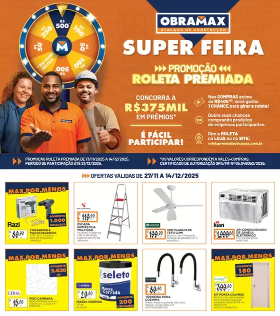 Catálogo Obramax em Farroupilha | Melhores ofertas e descontos | 2025-11-27T00:00:00.000Z - 2025-12-14T00:00:00.000Z
