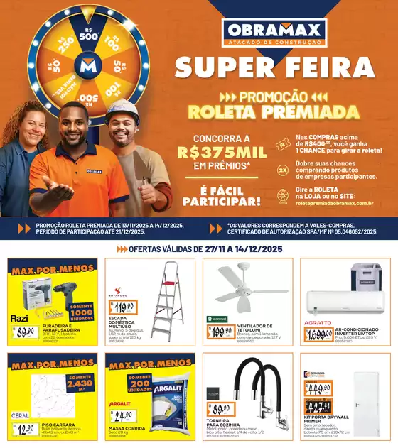Catálogo Obramax em Farroupilha | Nossas melhores pechinchas | 2025-11-27T00:00:00.000Z - 2025-12-14T00:00:00.000Z