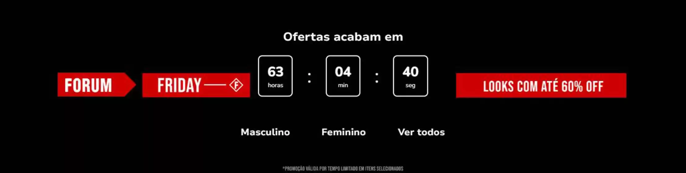 Catálogo Forum em Cotia | Black Friday | 2025-11-28T00:00:00.000Z - 2025-11-30T00:00:00.000Z