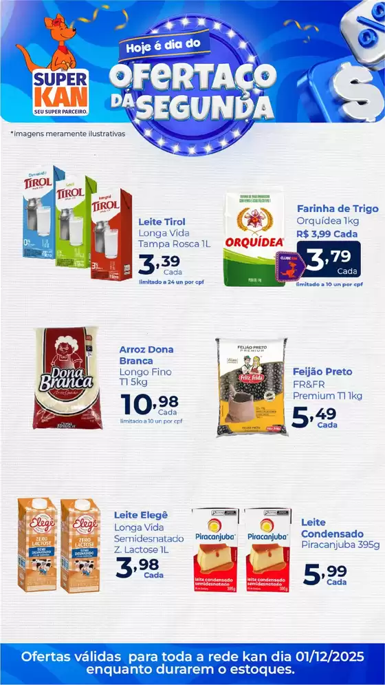 Catálogo Super Kan em Luís Eduardo Magalhães | Ofertaço Da Segunda | 2025-12-01T00:00:00.000Z - 2025-12-01T00:00:00.000Z