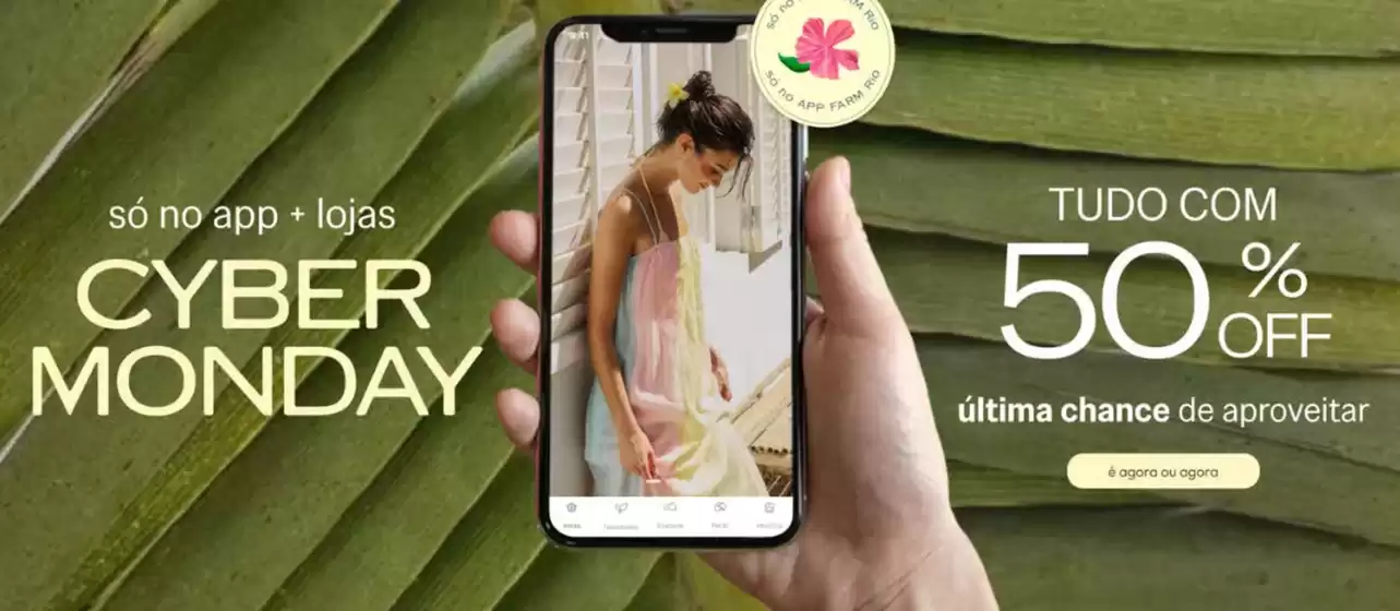 Catálogo FARM | Cyber Monday | 2025-12-01T00:00:00.000Z - 2025-12-01T00:00:00.000Z