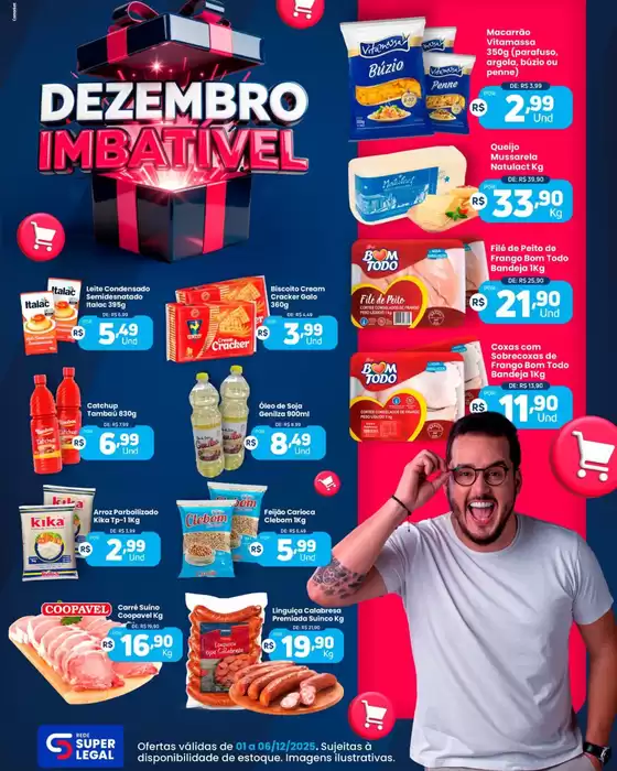 Catálogo Rede Super Legal de Supermercados em Indaiatuba | Dezembro Imbatível | 2025-12-01T00:00:00.000Z - 2025-12-06T00:00:00.000Z