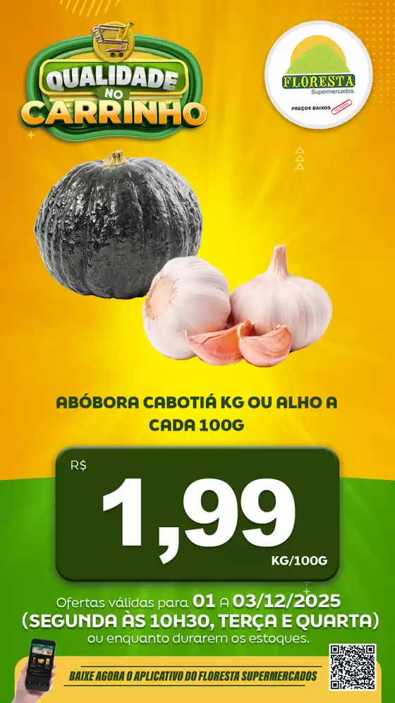 Catálogo Floresta Supermercados em Indaiatuba | Catálogo Floresta Supermercados | 2025-12-01T00:00:00.000Z - 2025-12-03T00:00:00.000Z