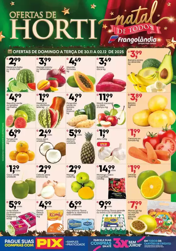 Catálogo Super Frangolândia em Santos | Ofertas Do HortiFruti | 2025-12-01T00:00:00.000Z - 2025-12-02T00:00:00.000Z