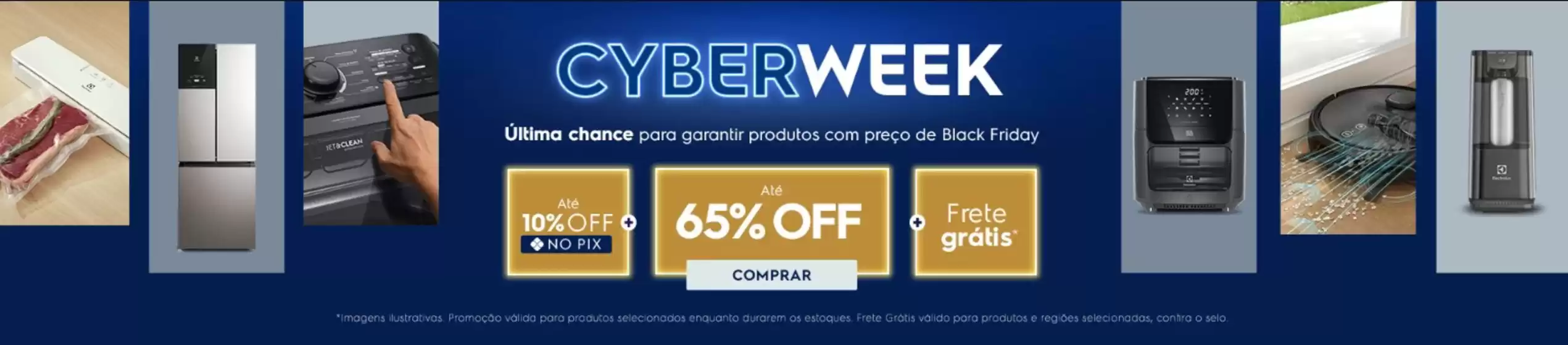 Catálogo Electrolux em Campina Grande | Cyber week ! | 2025-12-03T00:00:00.000Z - 2025-12-07T00:00:00.000Z
