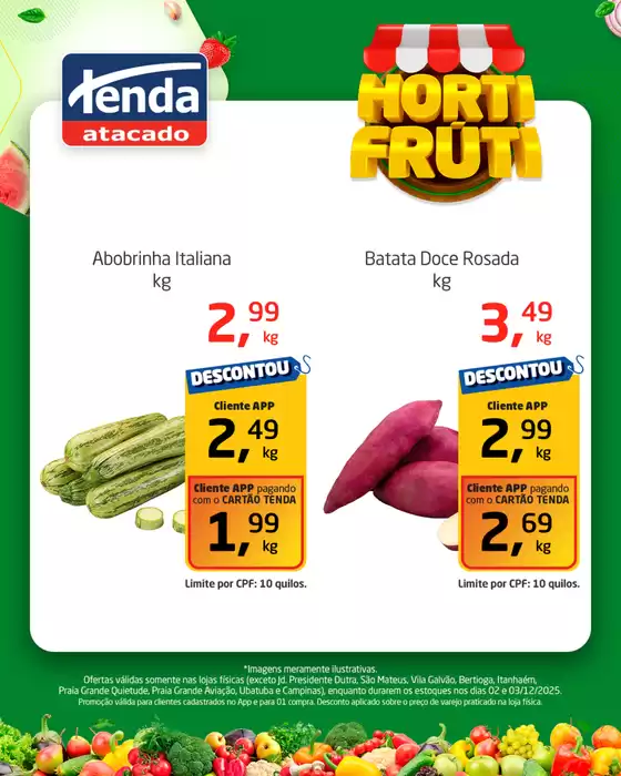 Catálogo Tenda Atacado em Limeira | Hortifruti  | 2025-12-03T00:00:00.000Z - 2025-12-03T00:00:00.000Z