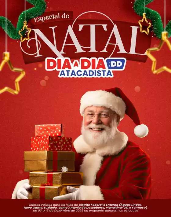 Catálogo Atacadão Dia a Dia | Encarte Atacadão Dia a Dia | 2025-12-03T00:00:00.000Z - 2025-12-15T00:00:00.000Z