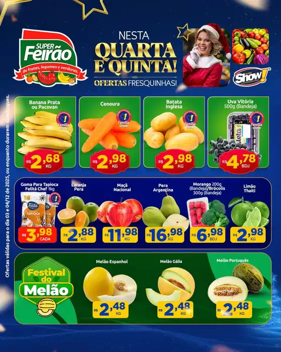 Catálogo Super Show em Jundiaí | Quarta E Quinta  | 2025-12-03T00:00:00.000Z - 2025-12-04T00:00:00.000Z