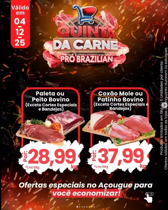 Catálogo Supermercados Pró Brazilian | Quinta Da Carne | 2025-12-04T00:00:00.000Z - 2025-12-04T00:00:00.000Z
