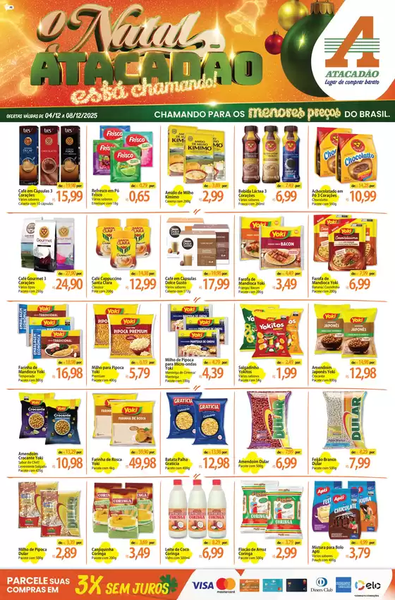 Catálogo Atacadão em Paulínia | Promoções especiais em andamento | 2025-12-04T00:00:00.000Z - 2025-12-08T00:00:00.000Z
