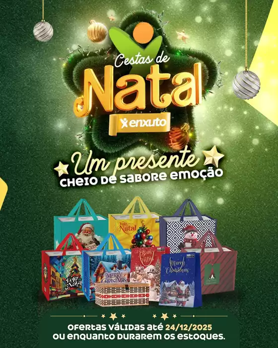 Catálogo Enxuto em Sobral | Cestas De Natal | 2025-12-04T00:00:00.000Z - 2025-12-24T00:00:00.000Z