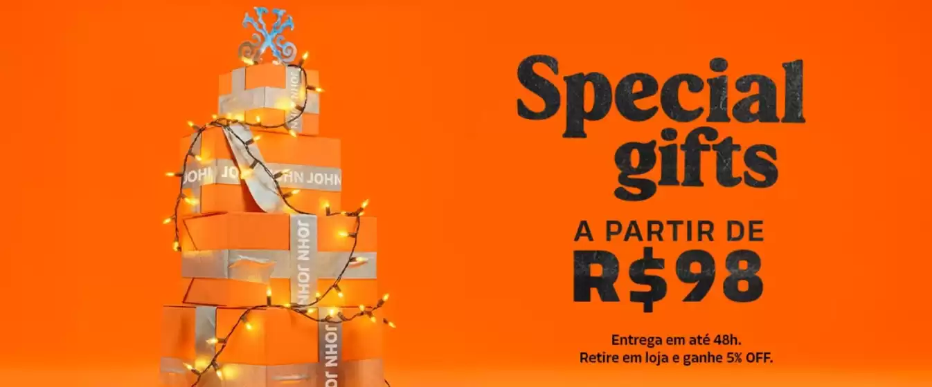 Catálogo John John em Salvador | Special Gifts  | 2025-12-05T00:00:00.000Z - 2025-12-07T00:00:00.000Z