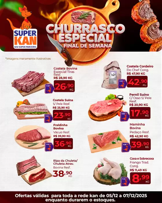 Catálogo Super Kan em Santo André | Churrasco Especial Final De Semana | 2025-12-05T00:00:00.000Z - 2025-12-07T00:00:00.000Z
