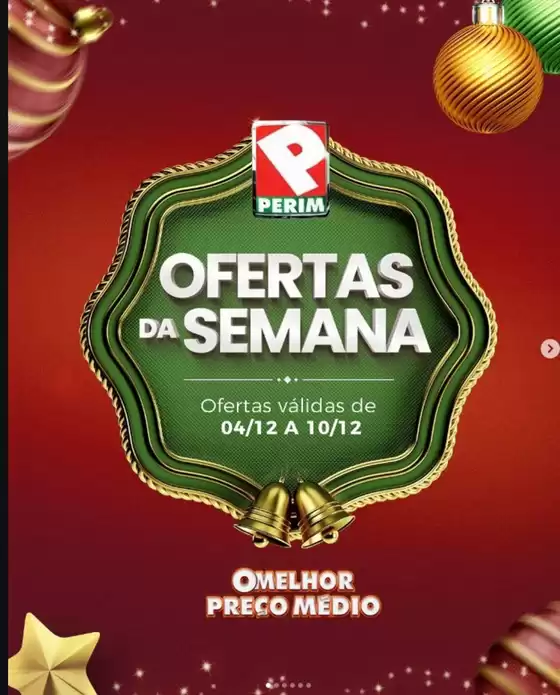 Catálogo Supermercado Perim em Santo André | Ofertas Da Semana | 2025-12-05T00:00:00.000Z - 2025-12-10T00:00:00.000Z